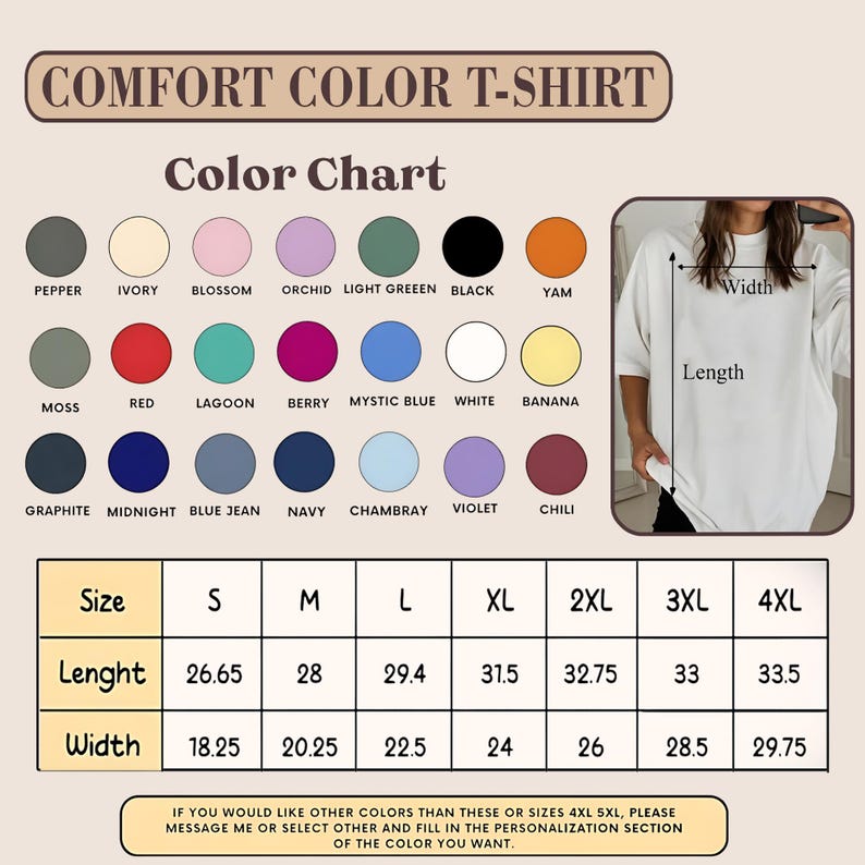 May include: A Comfort Color T-shirt colour chart with size and measurement details. The chart includes colours like black, white, and red, and sizes from S to 4XL. Length measurements range from 67.7 to 85.1 cm, and width from 46.4 to 75.6 cm.
