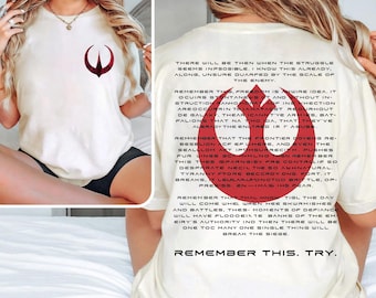 Star Wars Andor Nemik's Manifesto Quote Double-Sided Tee, Nerdy Protest Activist Shirt, Rebel Alliance Geeky Galaxy Mon Mothma T-Shirt