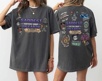 Retro Disney Tattoo Shirt, Saddest Place Tattoo Shop On Earth Tee, Comfort Colors Disney Family Trip, Vintage Disney Flash Tattoo Outfits