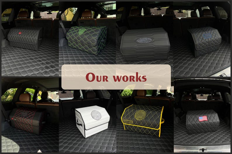 May include: A collage of car trunk organizers in various colors and designs. The organizers are shown inside car trunks, showcasing different styles, including black, white, and yellow with quilted patterns and embroidered details. The text "Our works" is displayed.