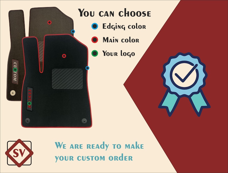 May include: Custom car floor mats in black with red edging. The image shows the mats with options for edging color, main color, and logo customization. Text reads "You can choose" and "We are ready to make your custom order."