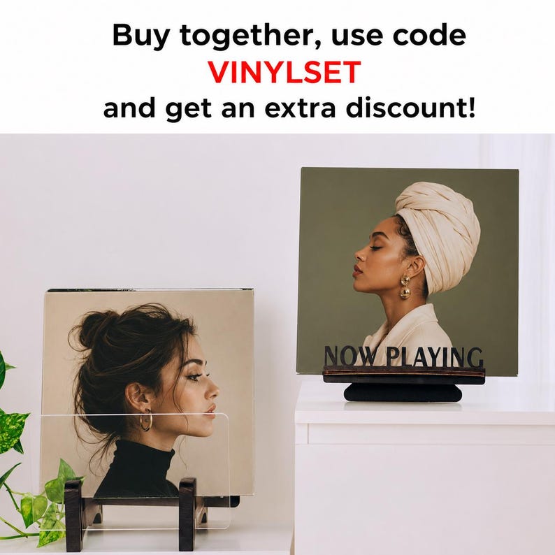 May include: Two vinyl record display stands holding album covers. One stand is clear acrylic, the other is dark wood with the text "NOW PLAYING" in black. The text "Buy together, use code VINYLSET and get an extra discount!" is at the top.
