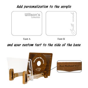 May include: A clear acrylic display stand with a wooden base featuring a record-shaped back panel with the text Every Song Tells a Story. The base includes custom text Best Husband Ever and two font options for acrylic personalization.