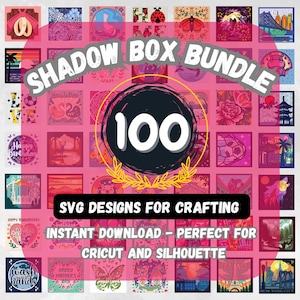 Pode incluir: Uma coleção de 100 designs SVG para artesanato, exibidos em uma grade de quadrados rosa. O texto "SHADOW BOX BUNDLE" está arqueado no topo. Um círculo central exibe o número "100" com o texto "SVG DESIGNS FOR CRAFTING" abaixo.
