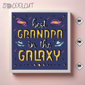 Bester Opa in der Galaxie 3D Shadow Box SVG, Stern Thema Papierschnitt, DIY Vatertagsgeschenk, Cricut & Silhouette kompatibel, Layered Light Box
