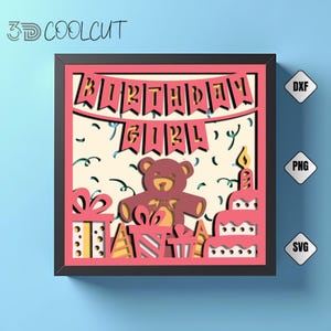 Verjaardag meisje partij 3D schaduwdoos SVG, schattige teddybeer papier knippen, DIY Cricut lichtbak bestand, taart en cadeau feest decor, gelaagde meisje SVG