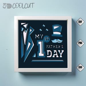 Mój pierwszy Dzień Ojca 3D Shadow Box SVG, Dzień Ojca Shadow Box, DIY Paper Cut, Cricut i plik Silhouette, Warstwowy Light Box SVG Szablon
