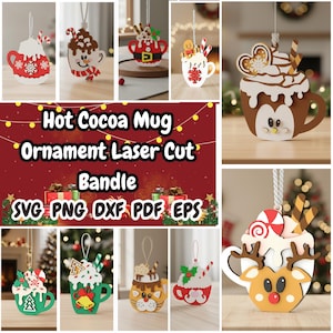 May include: A collection of laser-cut Christmas ornaments shaped like hot cocoa mugs. The ornaments feature various designs, including a snowman, a penguin, and a reindeer, with whipped cream, candy canes, and other festive details. The text "Hot Cocoa Mug Ornament Laser Cut Bundle" is also visible.
