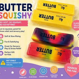 Puede incluir: Cuatro juguetes squishy rectangulares con forma de mantequilla en envases de plástico transparente. Dos son de color amarillo sólido, uno tiene un degradado de morado a amarillo y otro un degradado de arcoíris de rojo a amarillo. Incluyen el texto BUTTER, SALTED y 4 OZ. (113 G).