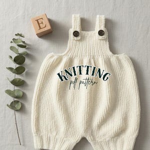 Baby Knit Romper Pattern PDF Easy Knitting Pattern for Newborn to 24 Months Hand Knit Baby Overalls DIY Baby Clothes Baby Knitting Romper