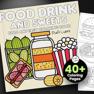 Food Drink And Sweets Coloring Pages, Delicious Food Printable, Digital Coloring Book, Bold and Easy Coloring Book, Instant Download PDF