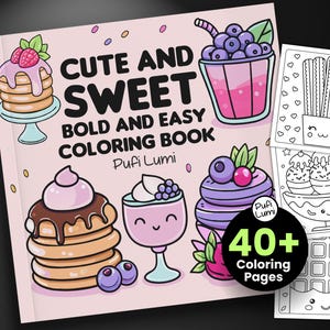 Sweets Bold and Easy Coloring Pages, Sweet Treats Coloring Book, Printable Coloring Book, 40+ Sweets Coloring Pages, Coloring Book PDF