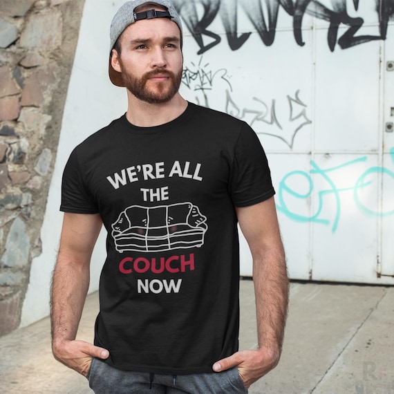 We're All The Couch Now, J.D. Vance Meme Shirt, Anti-Fascist Political Satire T-Shirt, Funny Protest Graphic Tee, Unisex Fit, Resist Fascism