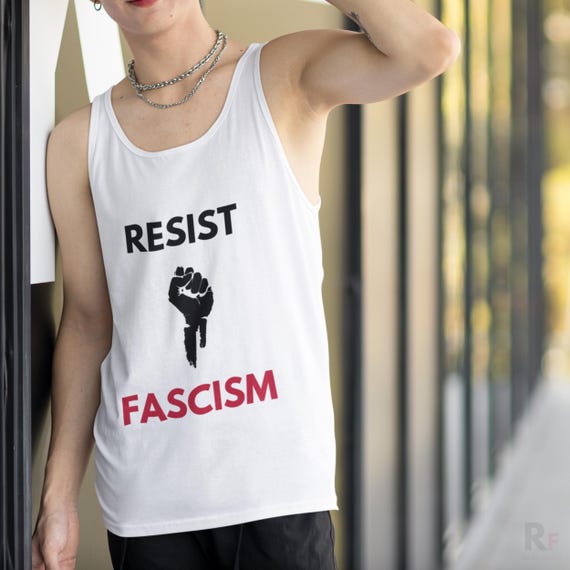 Resist Fascism Tank Top, Unisex Activist Tank, Pro-Democracy Sleeveless Shirt, Social Justice Apparel, Protest Clothing, Anti Fascist TShirt