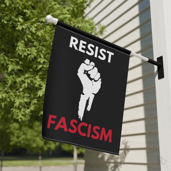 Resist Fascism Banner: Double-Sided Outdoor Flag, Weatherproof