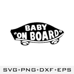 Baby On Board SVG / Adesivo di sicurezza per auto / Decalcomania divertente per bambini / File di taglio in vinile carino / Download digitale Cricut e Silhouette