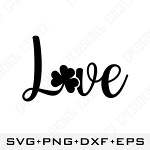 Love Shamrock SVG | St. Patrick’s Day Script Cut File | Irish Typography Clipart | Cricut Silhouette Sublimation Digital Download