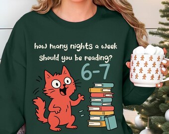 How Many Nights A Week Should You Be Reading 6-7 Shirt, Children's Books Sweatshirt, Teacher Six Seven 67 Shirt, Christmas Gift