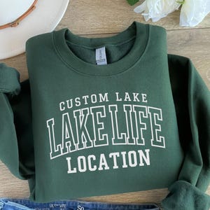 Custom Lake Life Shirt, Personalized Lake Sweatshirt, Lake House Gift, Lake Lover Sweatshirt, Lake Camping Shirt, Custom Lake Vacation Tee
