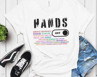 Hands Off Protest Shirt, Medicare Social Security, Political Activism Tshirt, Save Public Lands, Free Speech, Environmental Rights Shirt