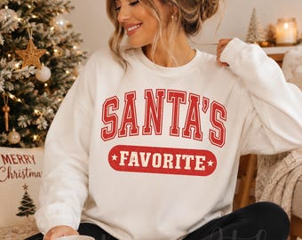 Christmas Santas Favorite Sweatshirt, Christmas Hoodie, Family Gift Christmas Hoodie, Funny Christmas Holiday Sweatshirt, Christmas Gift