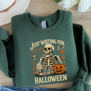 Just Waiting for Halloween Sweatshirt, Halloween Tee, Funny Halloween Shirt, Skeleton Halloween, Skeleton Dancing Shirt, Tis The Season Tee