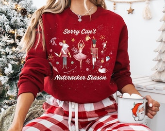 Felpa "Sorry Can't Nutcracker Season", felpa con cappuccio "Nutcracker Ballerina", felpa girocollo "Christmas Vibes Dancer Mom", regalo di Natale