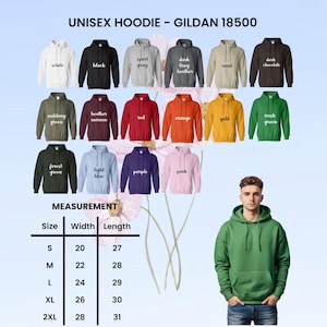May include: A display of Gildan 18500 unisex hoodies in various colors, including white, black, and pink. A measurement chart shows sizes S to 2XL with width and length in inches. A person models a green hoodie.