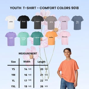 May include: A display of youth t-shirts in various colors, including white, black, grey, and blue jean. The image includes a size chart with measurements in inches for width and length. A young person is wearing an orange t-shirt.