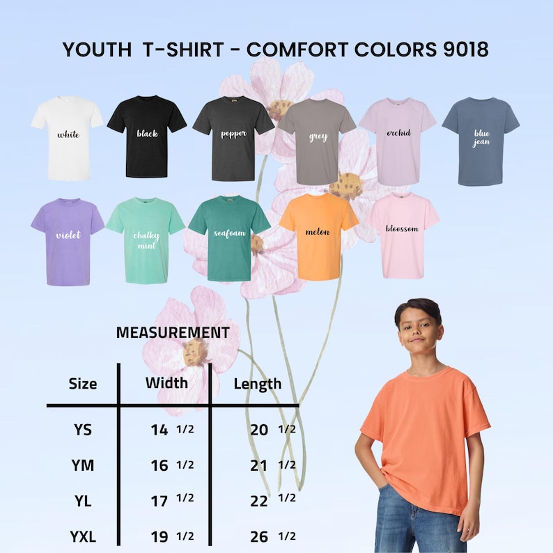 May include: A display of youth t-shirts in various colors, including white, black, grey, and blue jean. The image includes a size chart with measurements in inches for width and length. A young person is wearing an orange t-shirt.