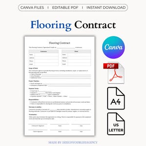 May include: A white document titled "Flooring Contract" with fillable fields for contractor and client information. Includes Canva, PDF, A4, and US Letter icons. The document is available for instant download.