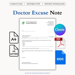 May include: A digital doctor's excuse note template with the text "Doctor Excuse Note". The design includes A4 and US Letter size options, along with Canva, PDF, and DOC file formats. The template is from Dr. Elena Mohammad, Emergency Medical Clinic.