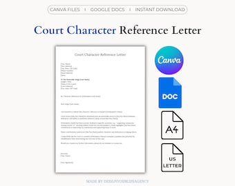 Court Character Reference Letter Template: Support Letter for Judge, Reference for Court, Sentencing Character Statement (Canva, Google Doc)