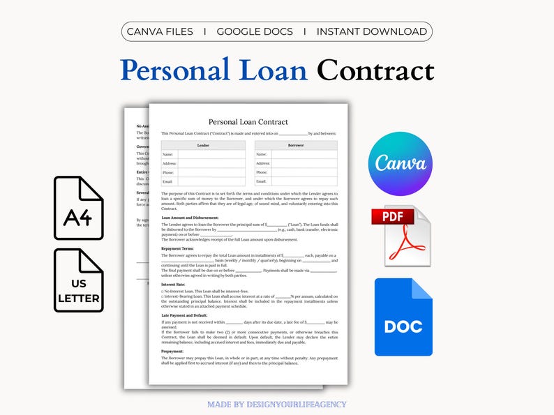 Personal Loan Contract template for lending money between individuals. Editable and professional agreement for personal loans, family loans, or private lending. Includes Canva template, fillable and printable PDF, and Google Docs formats. Designed to clearly outline loan amount, repayment schedule, interest terms, late fees, and governing law. Available in A4 and US Letter sizes. Ideal for lenders and borrowers seeking a simple, legally structured loan agreement.