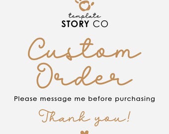 Custom Order