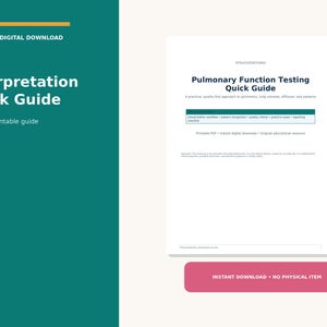 Könnte beinhalten: Ein 16-seitiger druckbarer digitaler Leitfaden mit dem Titel PFT Interpretation Quick Guide. Das Dokument hat einen weißen Hintergrund mit dunklem Text, einschließlich der Überschrift Pulmonary Function Testing Quick Guide, einer Tabelle und Bildungsinhalten.