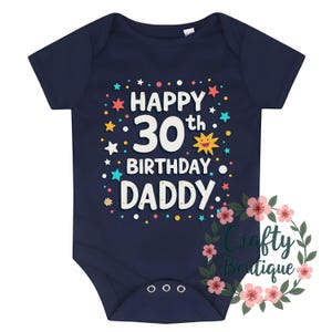 30歳のお誕生日おめでとう、パパの赤ちゃんの成長、お父さんへの面白いギフト、お父さんのベスト、お父さんへのパーソナライズされたギフト、新生児の服、お父さんの誕生日プレゼント - 1354
