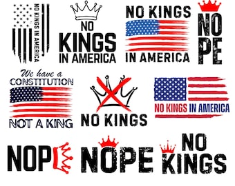Paquete SVG de letrero "No Kings in America", SVG de "Patriótica democrática", Png de "No Kings", SVG anti-Trump, No es mi presidente, Archivos Cricut, Descarga digital