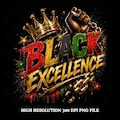 Black Excellence Power Fist PNG, Afrocentric Juneteenth png, Melanin Pride Sublimation, Freedom Design, Black History Shirt,Digital Download