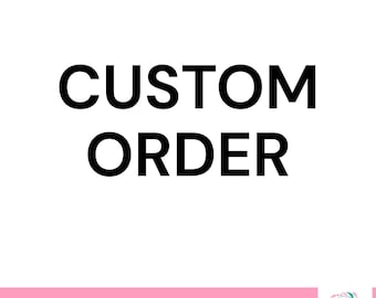 Custom Order, Digital design, Custom design PNG, Instant Download PNG, Personalized design