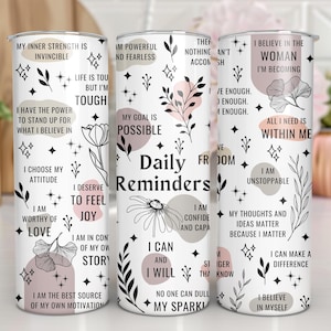 Dagliga påminnelser Tumbler Wrap PNG 20oz Mager Självvård Inspirerande Motiverande Citat Tumbler Mental Hälsa Tumbler Sublimeringsdesign bild 2