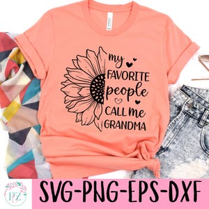 Peut inclure: Un t-shirt couleur pêche avec un graphique de tournesol noir et le texte "mes personnes préférées m'appellent grand-mère".