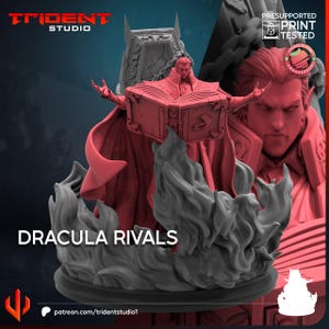 Puede incluir: Figura de Drácula impresa en 3D, con capa roja y libro abierto, rodeada de llamas grises. Se muestra el texto "DRACULA RIVALS". También se ven el logotipo de Trident Studio y "Presupported Print Tested".