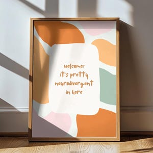 Welcome! It&#39;s Pretty Neurodivergent In Here Poster | Neurodiversity Decor for Therapy, ADHD, BPD & Autism Awareness