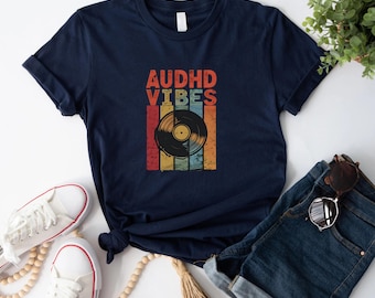 AuDHD Vibes T-Shirt: Retro Neurodiversity Pride Apparel