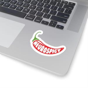 Neurospicy Sticker | Neurodivergent & Autism Awareness Decal | ADHD Gift for Laptop | Neurodiversity Vinyl Sticker
