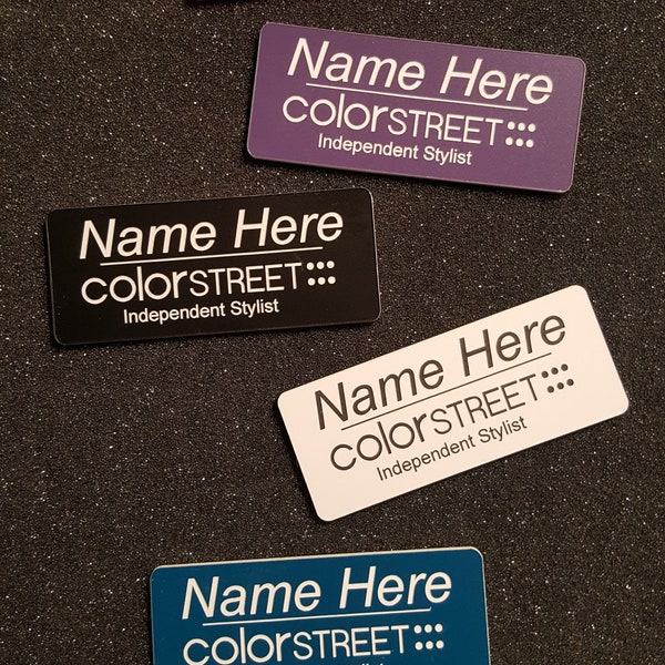 Color STREET Personalized Name Badge -- 5 Color Choices -- Magnetic Fastener -- Rounded Corners -- Made in the USA