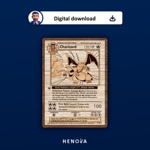 May include: A wooden Charizard trading card featuring a laser-engraved illustration of the fire-type creature, including the text Charizard, 120 HP, Flame Pokemon, Energy Burn, Fire Spin, and various game statistics on a light wood grain surface.