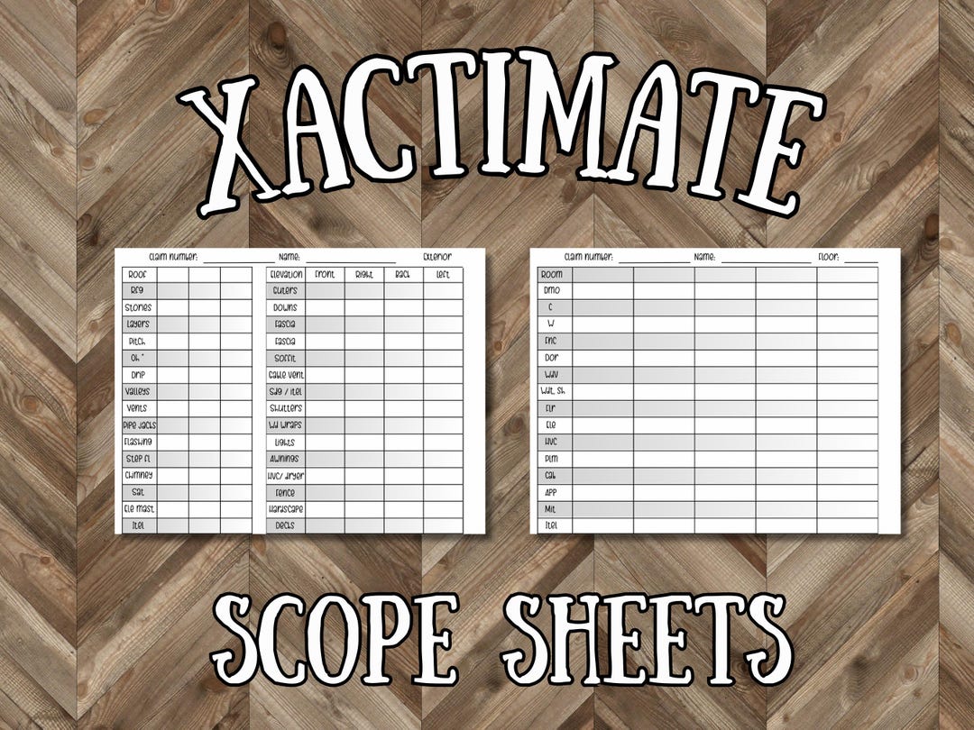Xactimate Scope Sheets- for Home or Fire Insurnace Adjusters. Damage ...