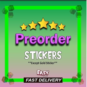 以下が含まれることがあります： ステッカーのプロモーション画像。紫色の「Preorder」と白い「STICKERS」の文字。金色の星、サイコロ、テキスト「Fast Delivery」が含まれています。背景は緑とピンクのグラデーションです。